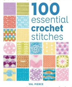 100 Essential Crochet Stitches