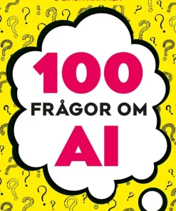 100 frågor om AI