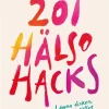 201 hälsohacks : lämna disken, hångla istället