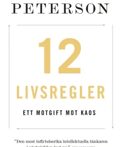 12 livsregler : ett motgift mot kaos
