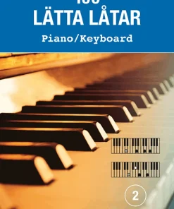 100 lätta låtar piano/keyboard 2
