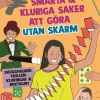 111 roliga, smarta, kluriga saker att göra utan skärm