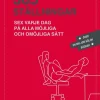 365 ställningar : Sex varje dag på alla möjliga och omöjliga sätt