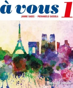 à vous 1 : franska för gymnasiet 1
