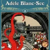 Adèle Blanc-Sec 3