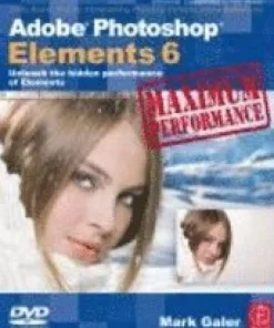 Adobe Photoshop Elements 6 Maximum Performance