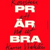 All PR är bra PR