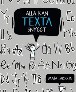 Alla kan texta snyggt