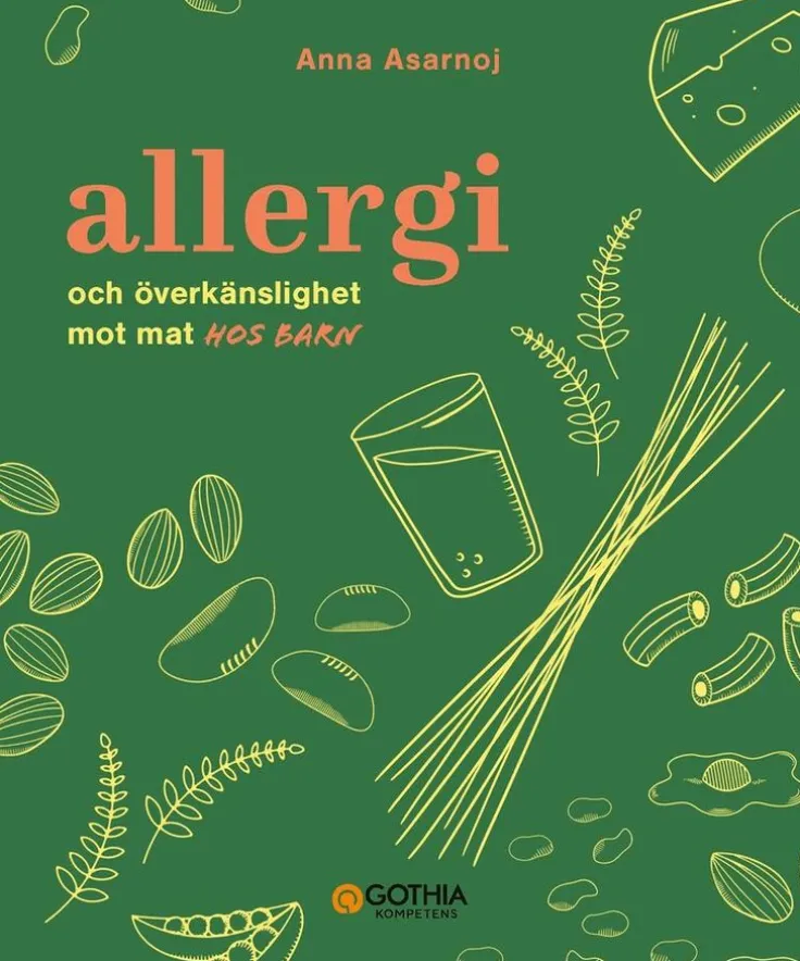 Allergi och överkänslighet mot mat hos barn