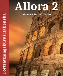 Allora 2: fortsättningskurs i italienska
