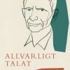 Allvarligt talat