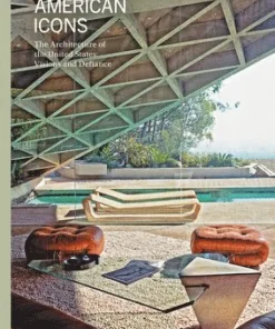 American Icons: The Iconic Architecture of the USA