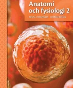 Anatomi och fysiologi 2