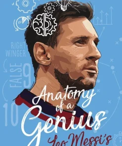 Anatomy of a Genius