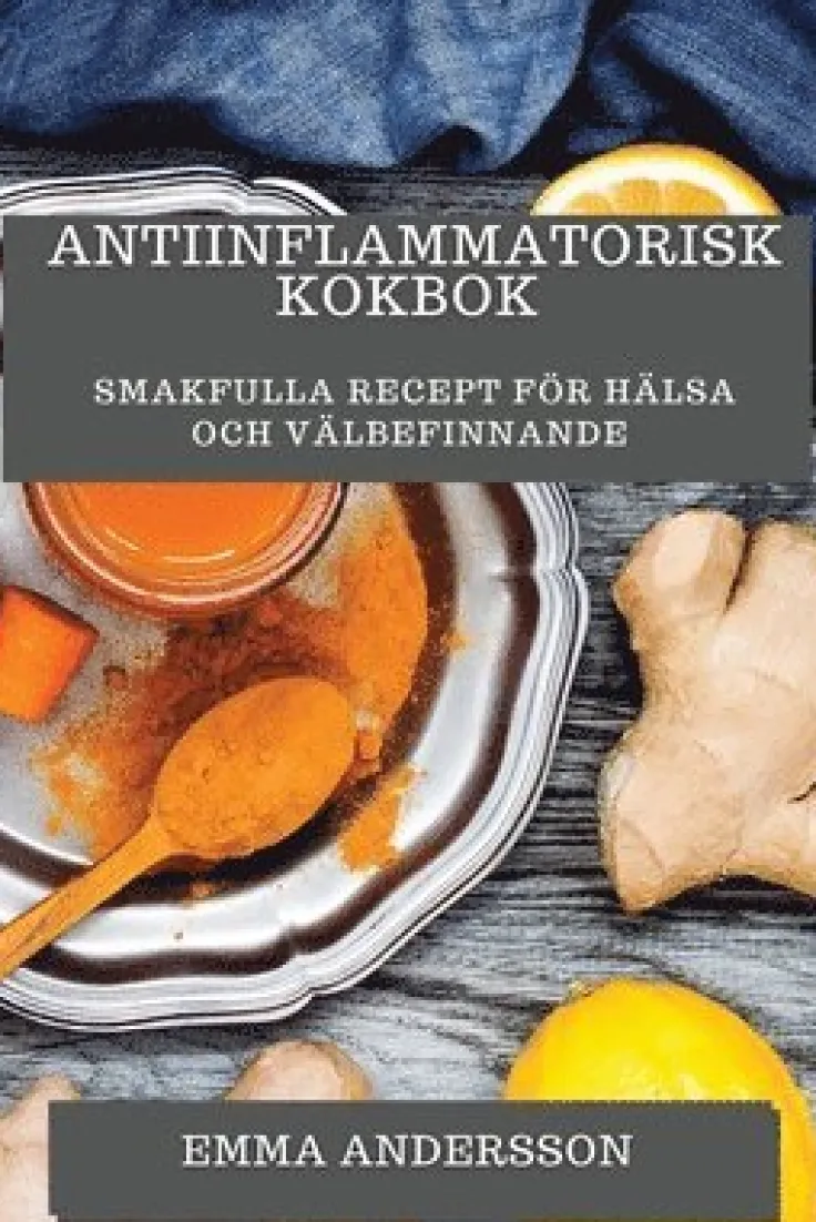 Antiinflammatorisk Kokbok