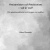 Antisemitism och Antisionism - vad är vad? : om palestinasolidaritet och kampen mot judehat