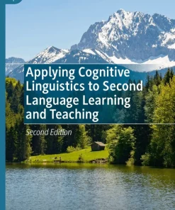 Applying Cognitive Linguistics to Second Language Learning and Teaching
