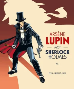Arsène Lupin mot Sherlock Holmes