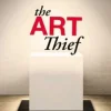 Art Thief