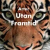 Arter utan framtid