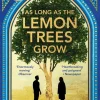 As Long As the Lemon Trees Grow