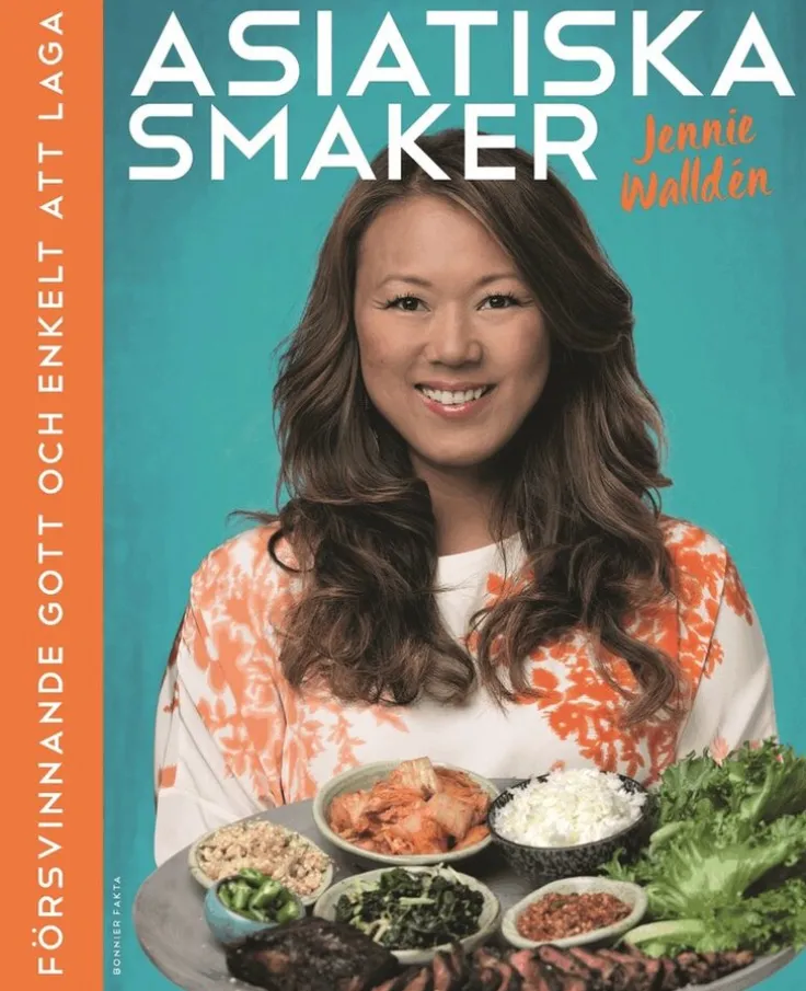 Asiatiska smaker : försvinnande gott och enkelt att laga