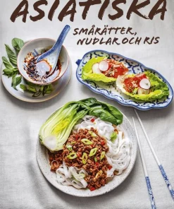 Asiatiska smårätter, nudlar och ris