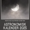 Astronomisk kalender 2025 : vad du kan se på himlen under året