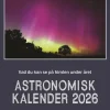 Astronomisk kalender 2026 : vad som händer på himlen under året