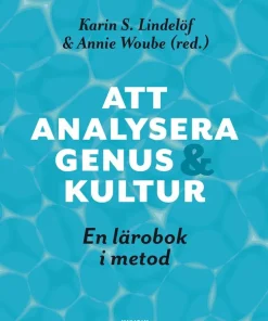 Att analysera genus och kultur : en lärobok i metod