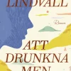 Att drunkna men inte dö