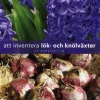 Att inventera lök- och knölväxter