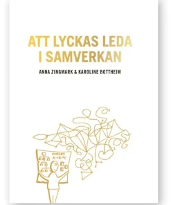 Att lyckas leda i samverkan