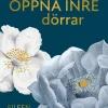 Att öppna inre dörrar
