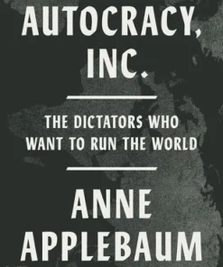 Autocracy, Inc