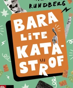 Bara lite katastrof