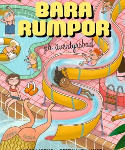 Bara rumpor på äventyrsbad