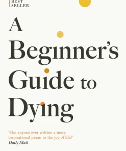 Beginner's Guide to Dying