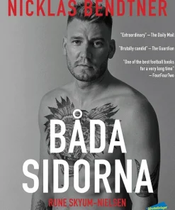 Bendtner : båda sidorna