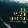 Big Wave Surfer