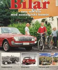 Bilar : tuta och kör med nostalgiskt humör