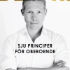 Bli fri : sju principer för oberoende