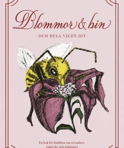 Blommor och bin - och hela vägen dit