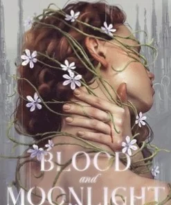 Blood and Moonlight