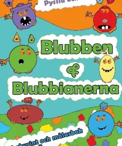 Blubben och Blubbianerna Labyrint och Målarbok : Blubben och Blubbianernas