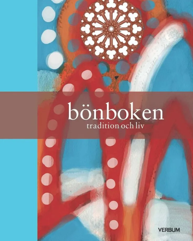 Bönboken : tradition och liv