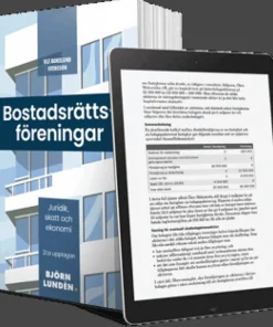 Bostadsrättsföreningar : juridik, skatt och ekonomi