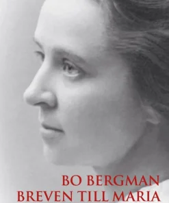 Breven till Maria 1891-1964