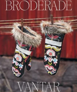 Broderade vantar : folklig tradition och nutida hantverk