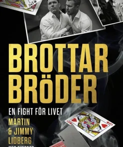 Brottarbröder : en fight för livet